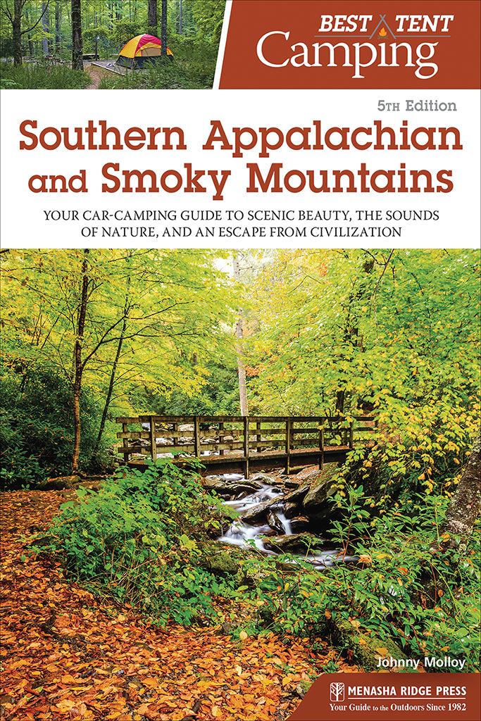 tent camping in tennessee Best Tent Camping: Southern Appalachian and Smoky Mountains – Outdoors Inc